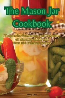 Front cover_The Mason Jar Cookbook