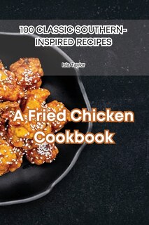 Couverture_A Fried Chicken Cookbook