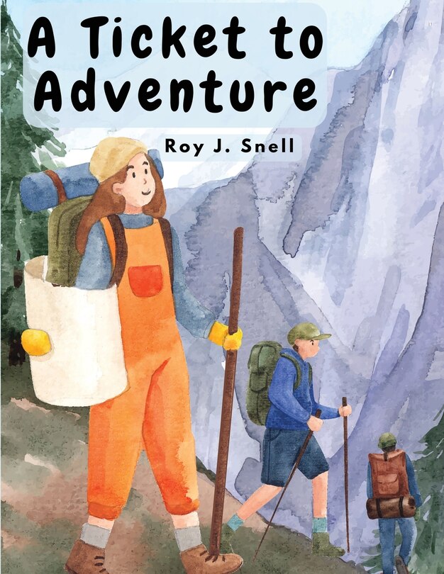 Front cover_A Ticket to Adventure