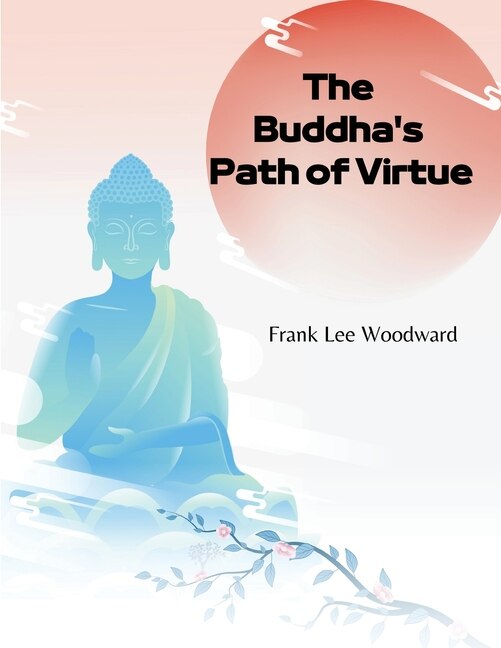 Front cover_The Buddha's Path of Virtue