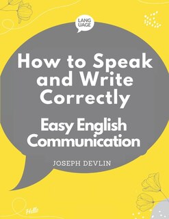 Front cover_How to Speak and Write Correctly