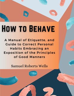 Front cover_How to Behave