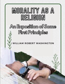 Front cover_Morality as a Religion