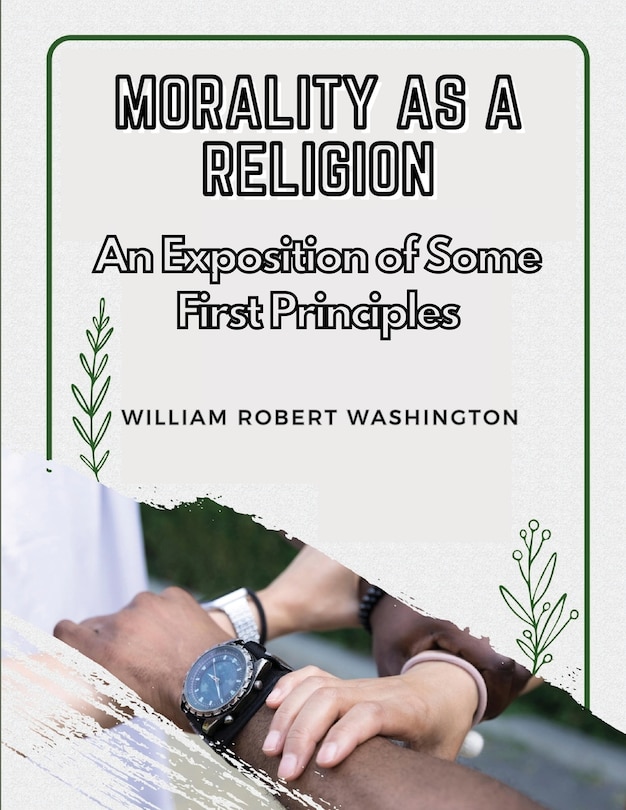 Front cover_Morality as a Religion