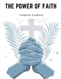 Front cover_The Power of Faith