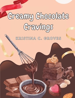 Front cover_Creamy Chocolate Cravings