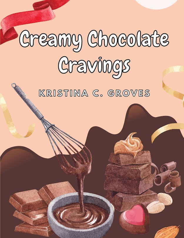 Front cover_Creamy Chocolate Cravings