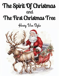 Couverture_The Spirit Of Christmas and The First Christmas Tree
