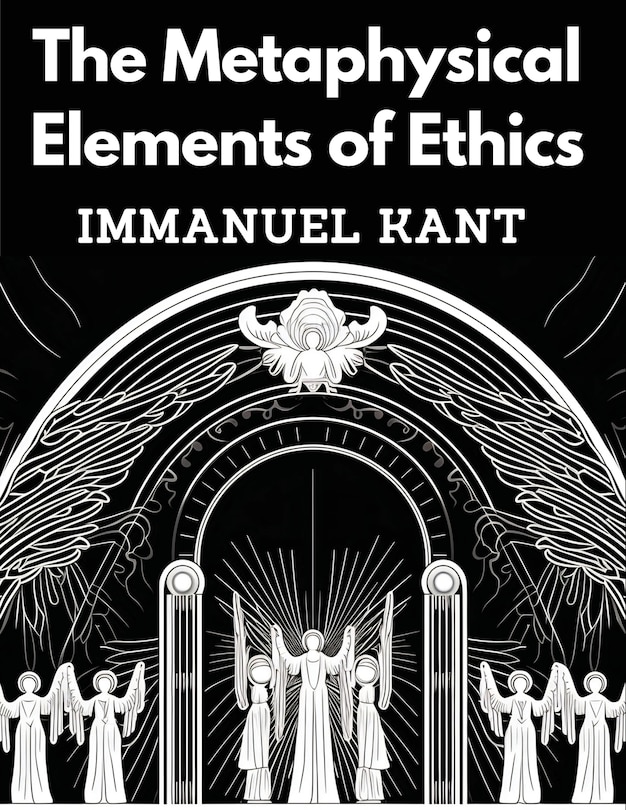 Couverture_The Metaphysical Elements of Ethics