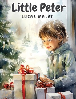 Couverture_Little Peter - A Christmas Morality for Children of any Age