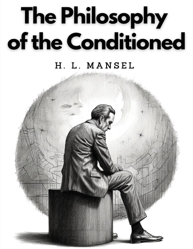 Front cover_The Philosophy of the Conditioned