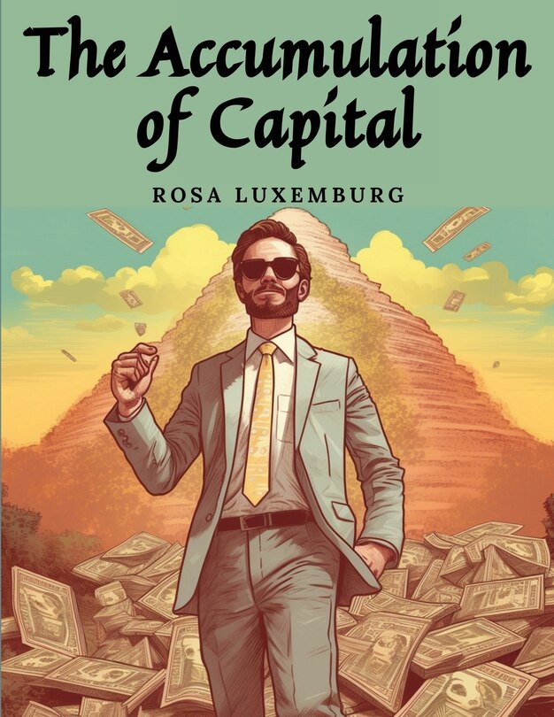 Front cover_The Accumulation of Capital