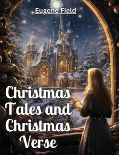 Front cover_Christmas Tales and Christmas Verse