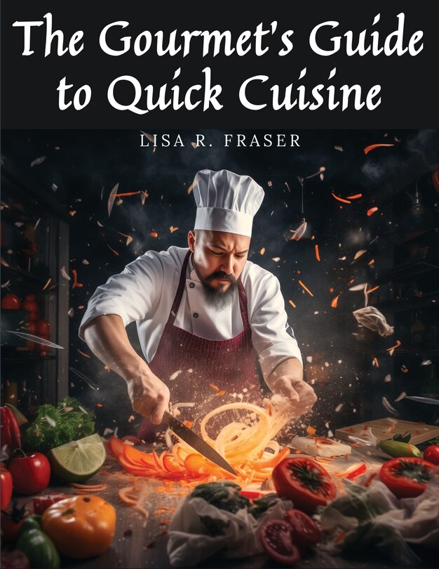 Couverture_The Gourmet's Guide to Quick Cuisine