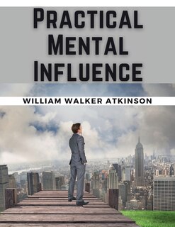 Front cover_Practical Mental Influence