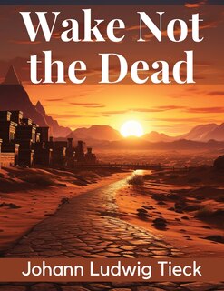 Couverture_Wake Not the Dead