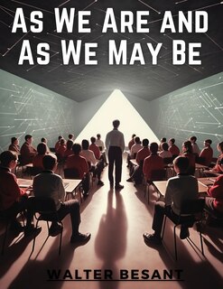 Front cover_As We Are and As We May Be