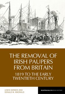 Front cover_The Removal of Irish Paupers from Britain