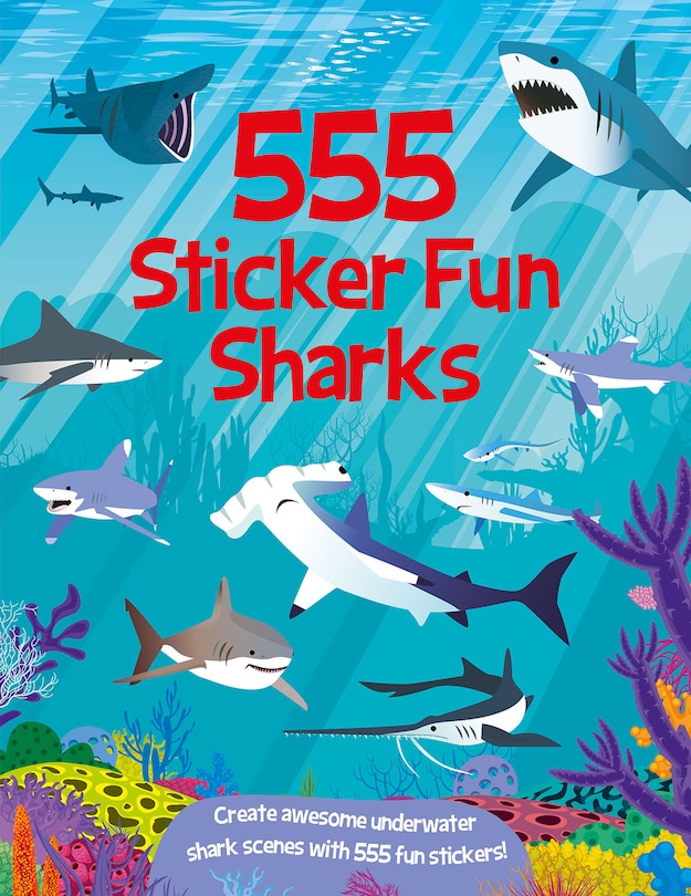 Front cover_555 Sticker Fun - Sharks