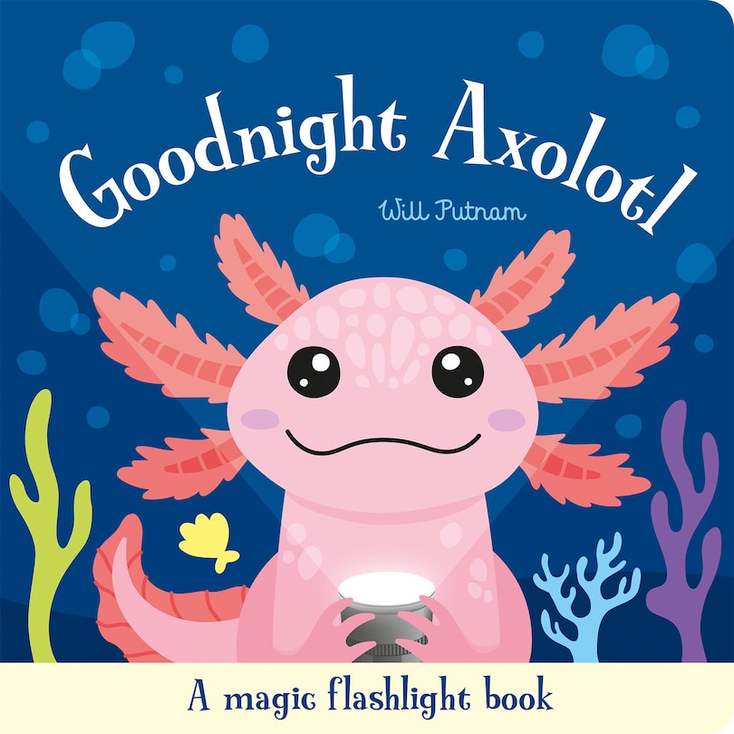 Front cover_Goodnight Axolotl