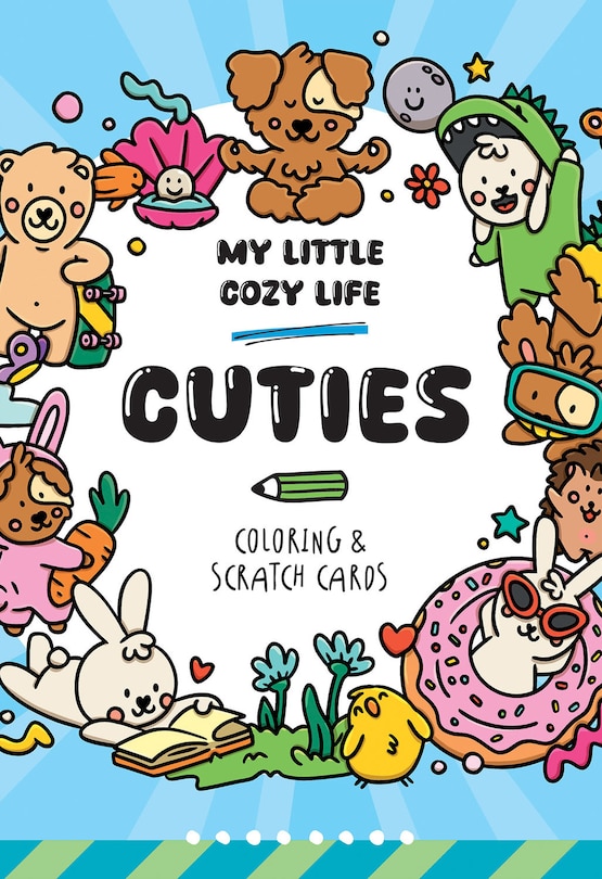 Couverture_My Little Cozy Life Cuties Coloring & Scratch Cards