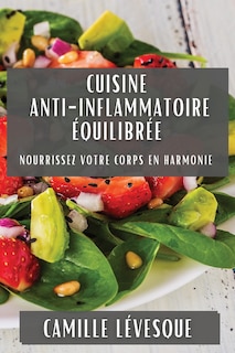 Couverture_Cuisine Anti-Inflammatoire Équilibrée