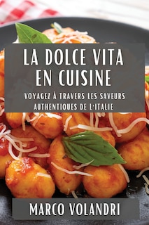Couverture_La Dolce Vita en Cuisine