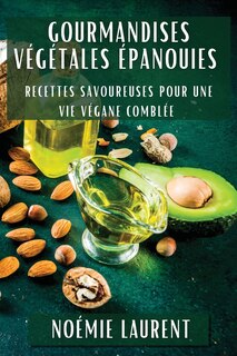 Couverture_Gourmandises Végétales Épanouies