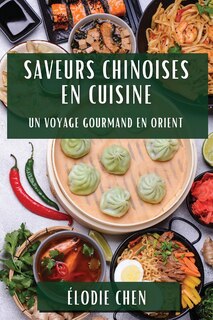 Couverture_Saveurs Chinoises en Cuisine