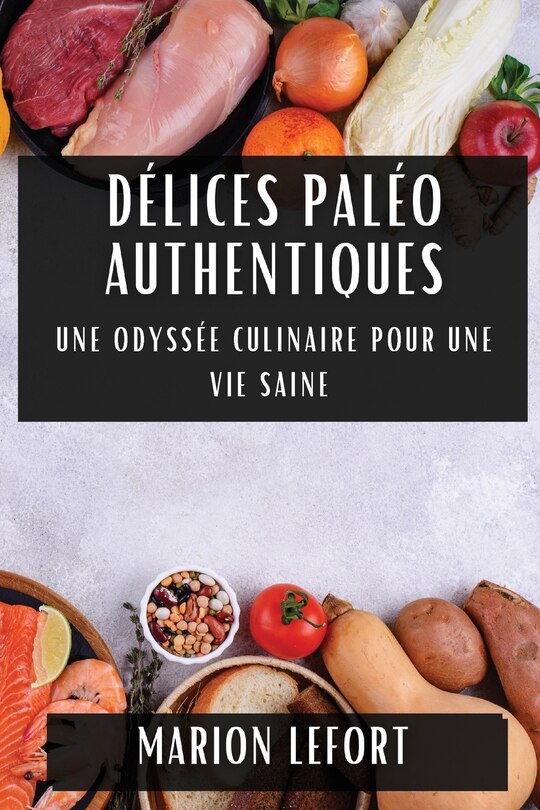 Couverture_Délices Paléo Authentiques