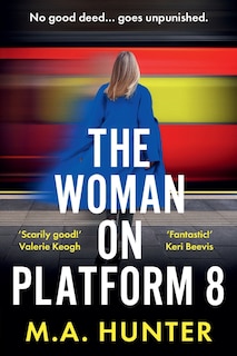 Front cover_The Woman on Platform 8