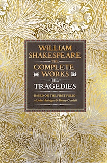 Couverture_William Shakespeare Complete Works The Tragedies