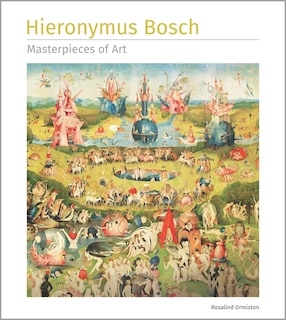 Front cover_Hieronymus Bosch Masterpieces of Art