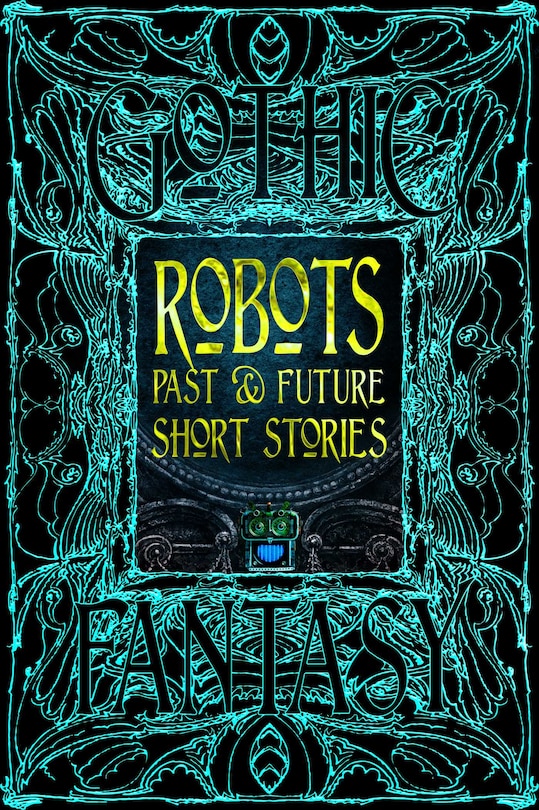Front cover_Robots Past & Future Short Stories