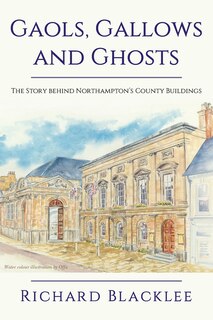Front cover_Gaols Gallows and Ghosts