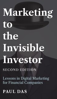 Front cover_Marketing to the Invisible Investor (Second Edition)