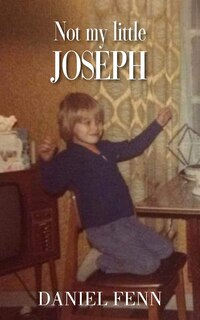 Front cover_Not My Little Joseph