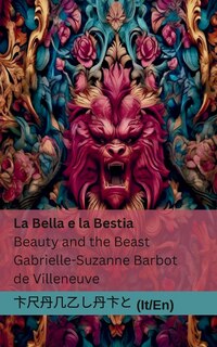 Couverture_La Bella e la Bestia / Beauty and the Beast