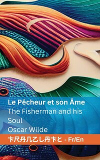 Front cover_Le Pêcheur et son Âme / The Fisherman and his Soul