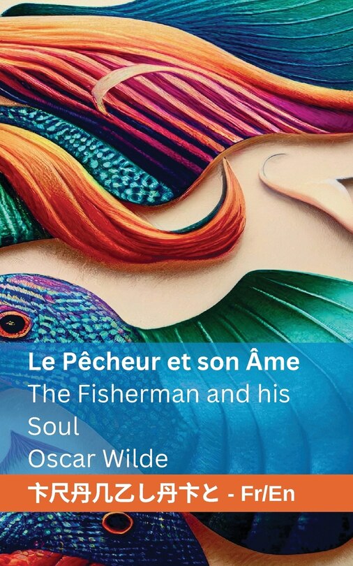 Front cover_Le Pêcheur et son Âme / The Fisherman and his Soul