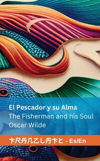 Couverture_El Pescador y su Alma / The Fisherman and his Soul