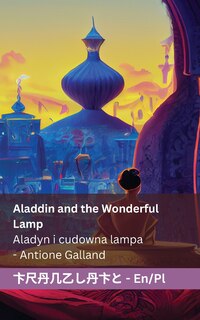 Front cover_Aladdin and the Wonderful Lamp / Aladyn i cudowna lampa
