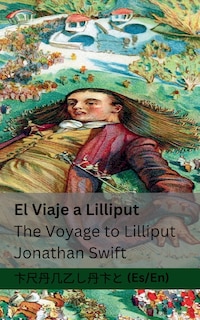 Front cover_El Viaje a Lilliput / The Voyage to Lilliput