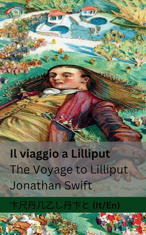 Couverture_Il viaggio a Lilliput / The Voyage to Lilliput