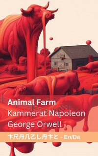 Front cover_Animal Farm / Kammerat Napoleon