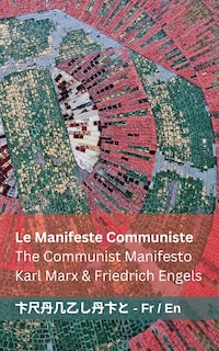 Front cover_Le Manifeste Communiste / The Communist Manifesto