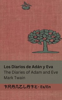 Front cover_Los Diarios de Adán y Eva / The Diaries of Adam and Eve