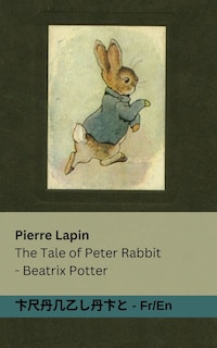 Couverture_Pierre Lapin / The Tale of Peter Rabbit