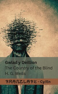 Couverture_Gwlad y Deillion / The Country of the Blind