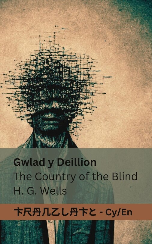 Couverture_Gwlad y Deillion / The Country of the Blind